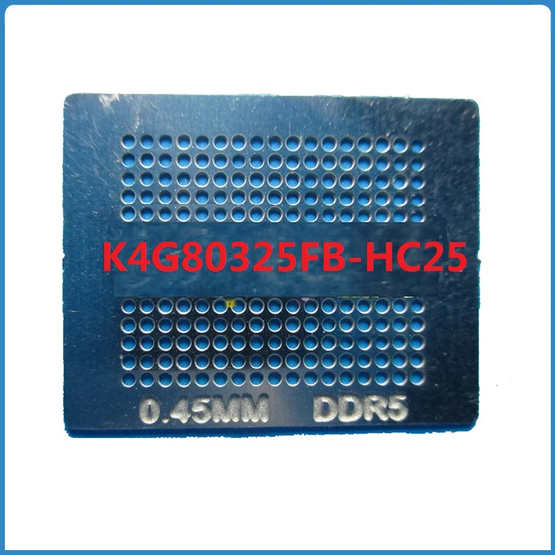 BGA Neposredno Ogrevanje Šablona Za DDR5 K4G80325FB-HC25 K4G80325FB-HC03 K4G80325FB-HC28 H5GQ2H24AFR ROC H5GC2H24BFR Reballing Popravila