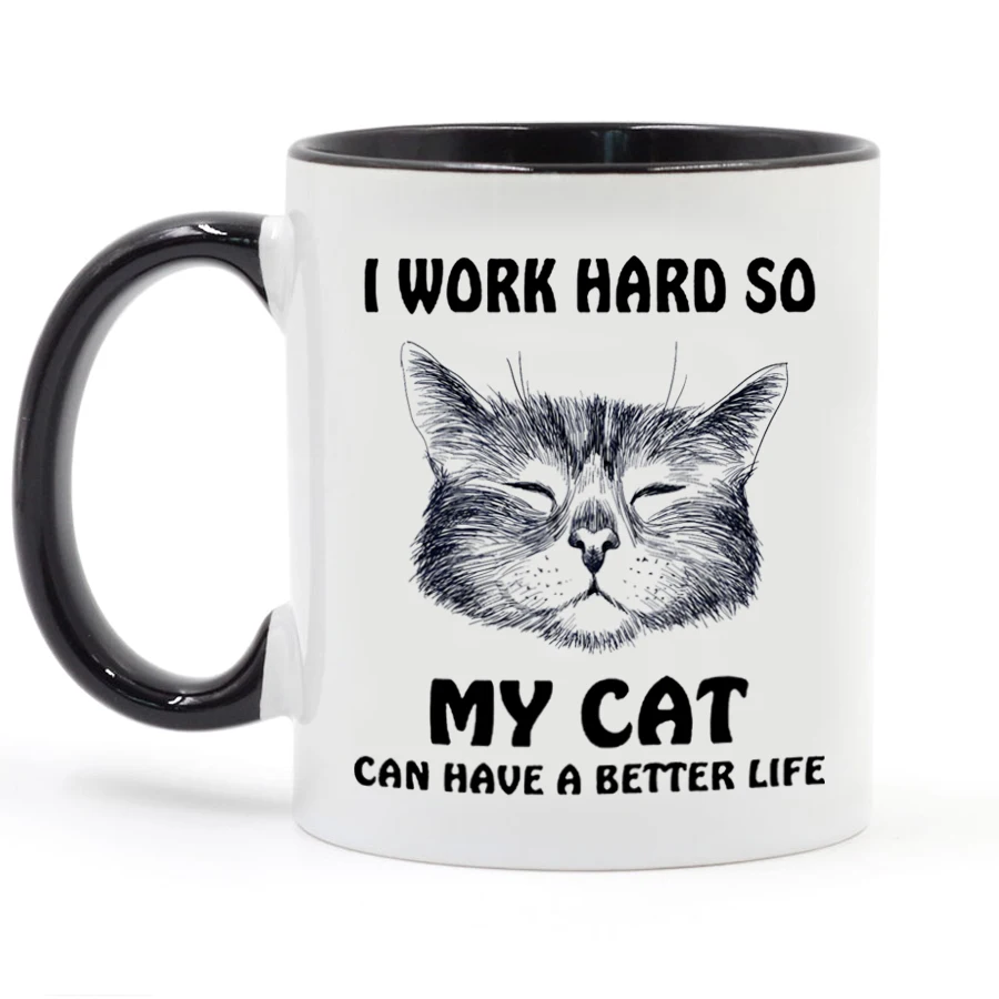Smešno mačka ljubimec vrč sem težko delo tako moja mačka imeli boljše življenje Kave Vrč 350ml Keramični Čaj, Mleko Potovanja Pokal Božično Darilo Vrč
